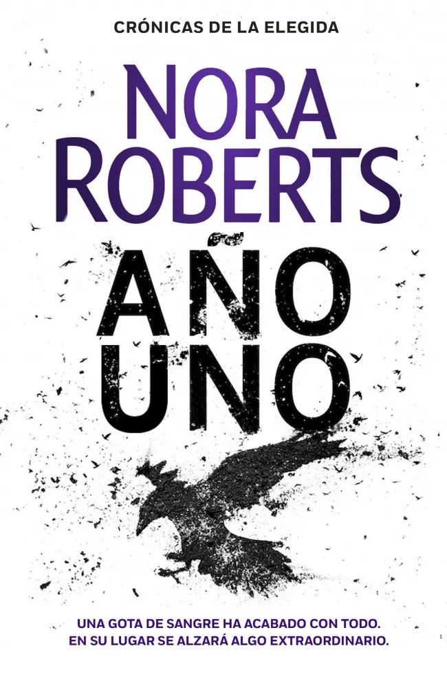 AÑO UNO - CRONICAS DE LA ELEGIDA LIBRO I