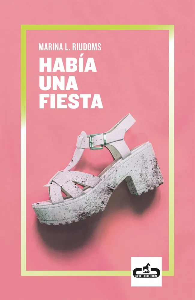 HABIA UNA FIESTA