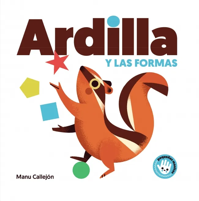 ARDILLA Y LAS FORMAS -CARTRO-