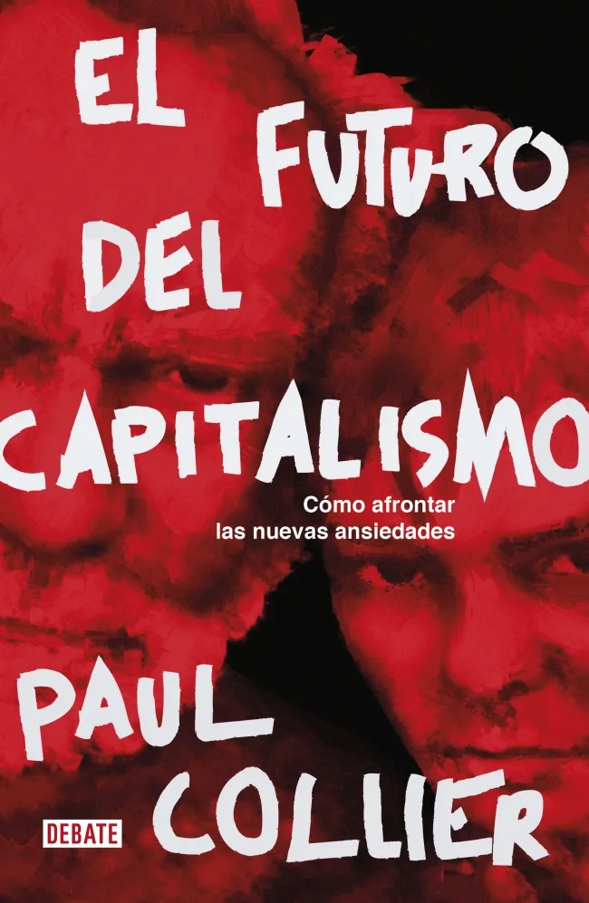 FUTURO DEL CAPITALISMO, EL - COMO AFRONTAR LAS NUEVAS ANSIEDADES -