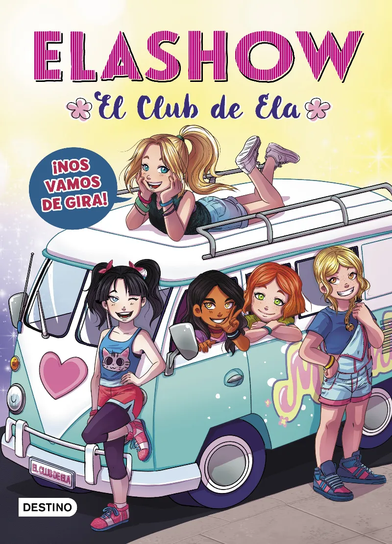 ELASHOW EL CLUB DE ELA 04 ­NOS VAMOS DE GIRA!