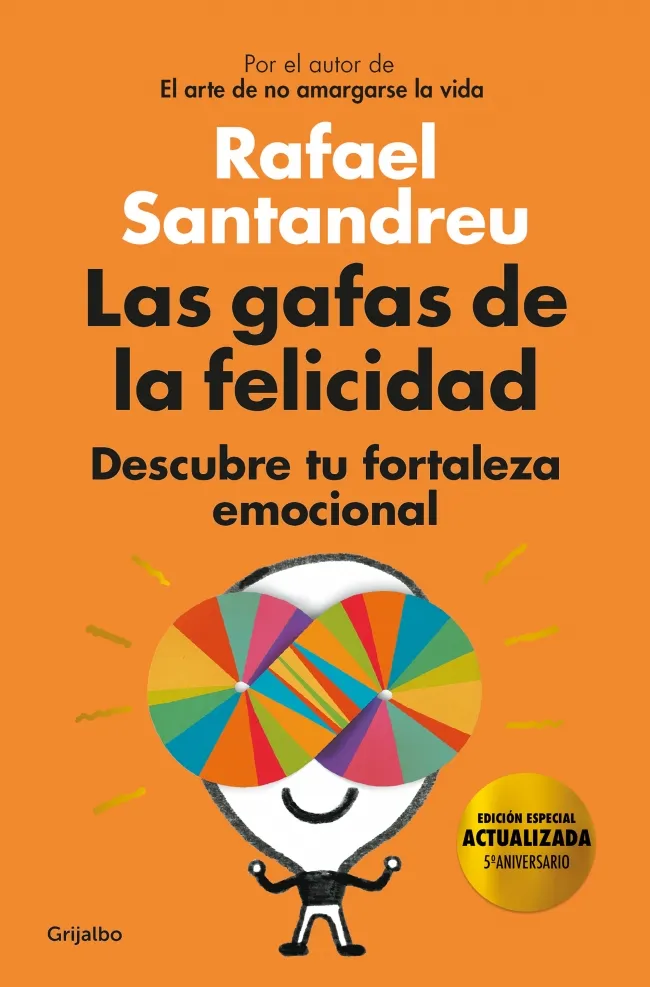 GAFAS DE LA FELICIDAD -DESCUBRE TU FORTALEZA EMOCIONAL-
