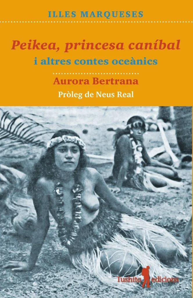PEIKEA PRINCESA CANIBAL I ALTRES CONTES OCEANICS