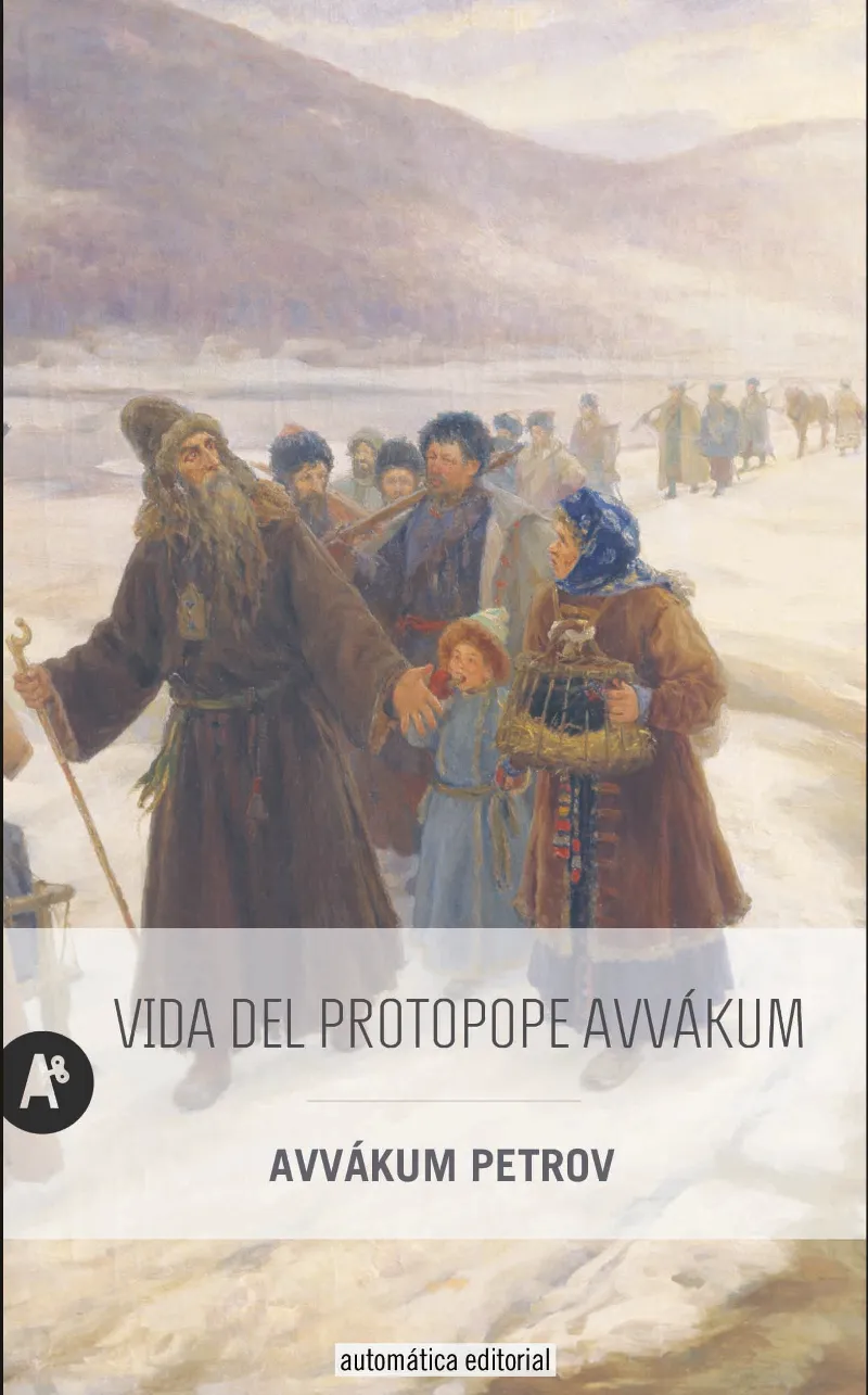 VIDA DEL PROTOPOPE AVVAKUM