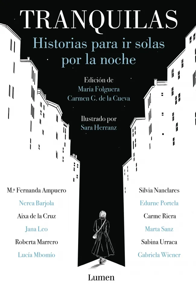TRANQUILAS -HISTORIAS PARA IR SOLAS POR LA NOCHE-