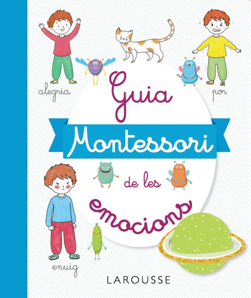 GUIA MONTESSORI DE LES EMOCIONS