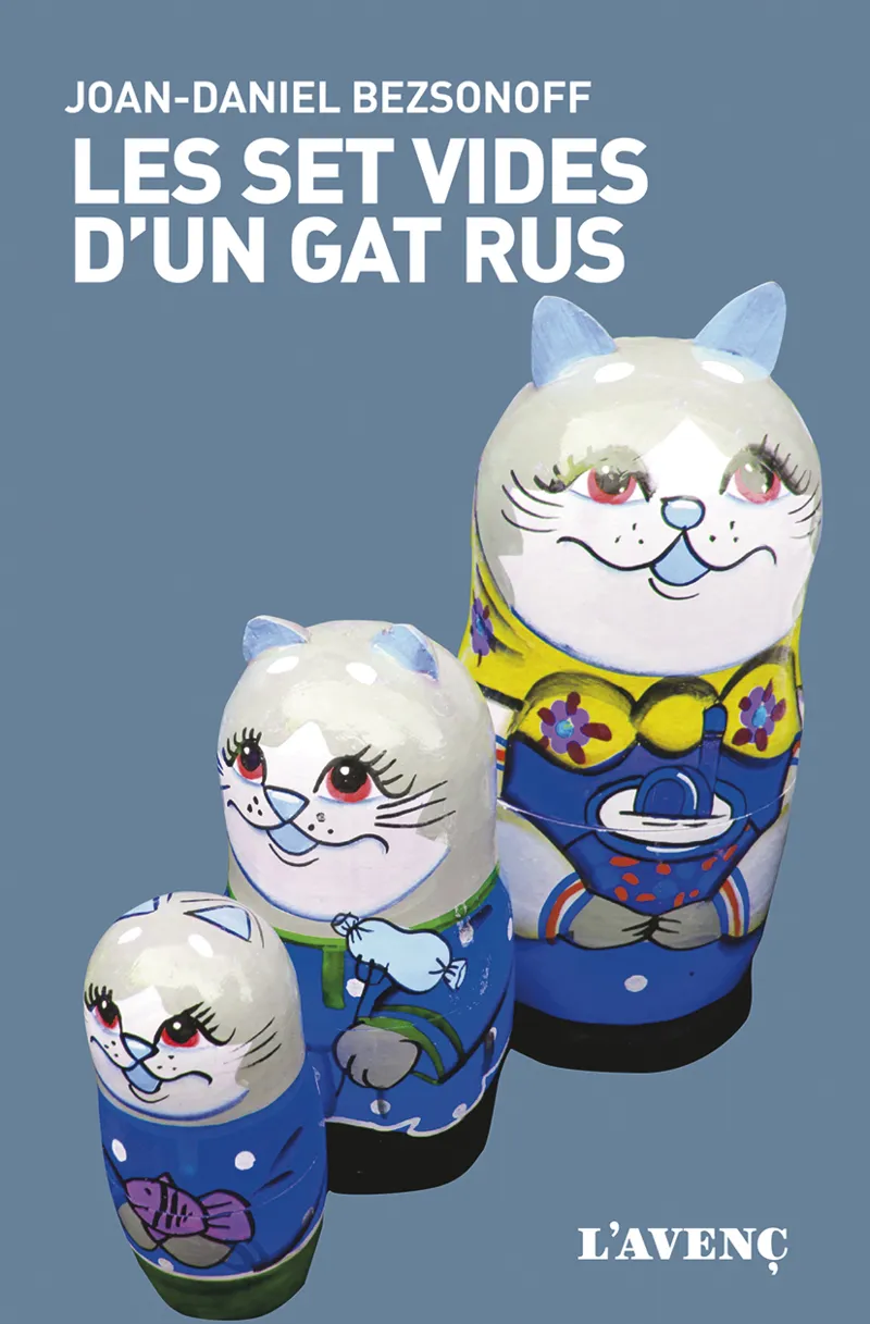 SET VIDES D'UN GAT RUS, LES