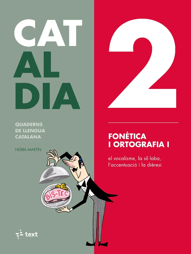 Cat al dia 2: Fonètica i ortografia I