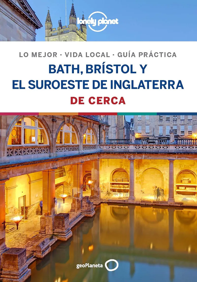 BATH, BRISTOL Y EL SUROESTE DE INGLATERRA