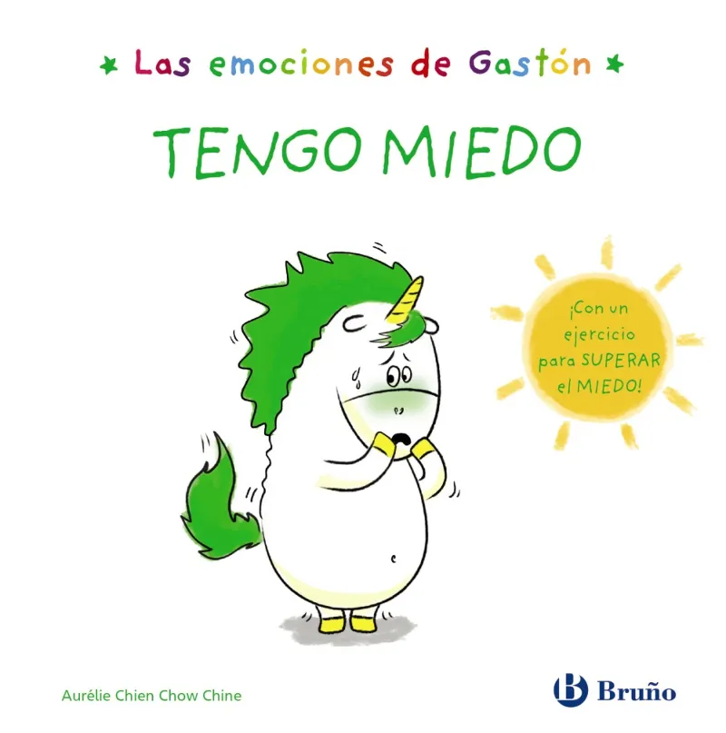 TENGO MIEDO -LAS EMOCIONES DE GASTON-