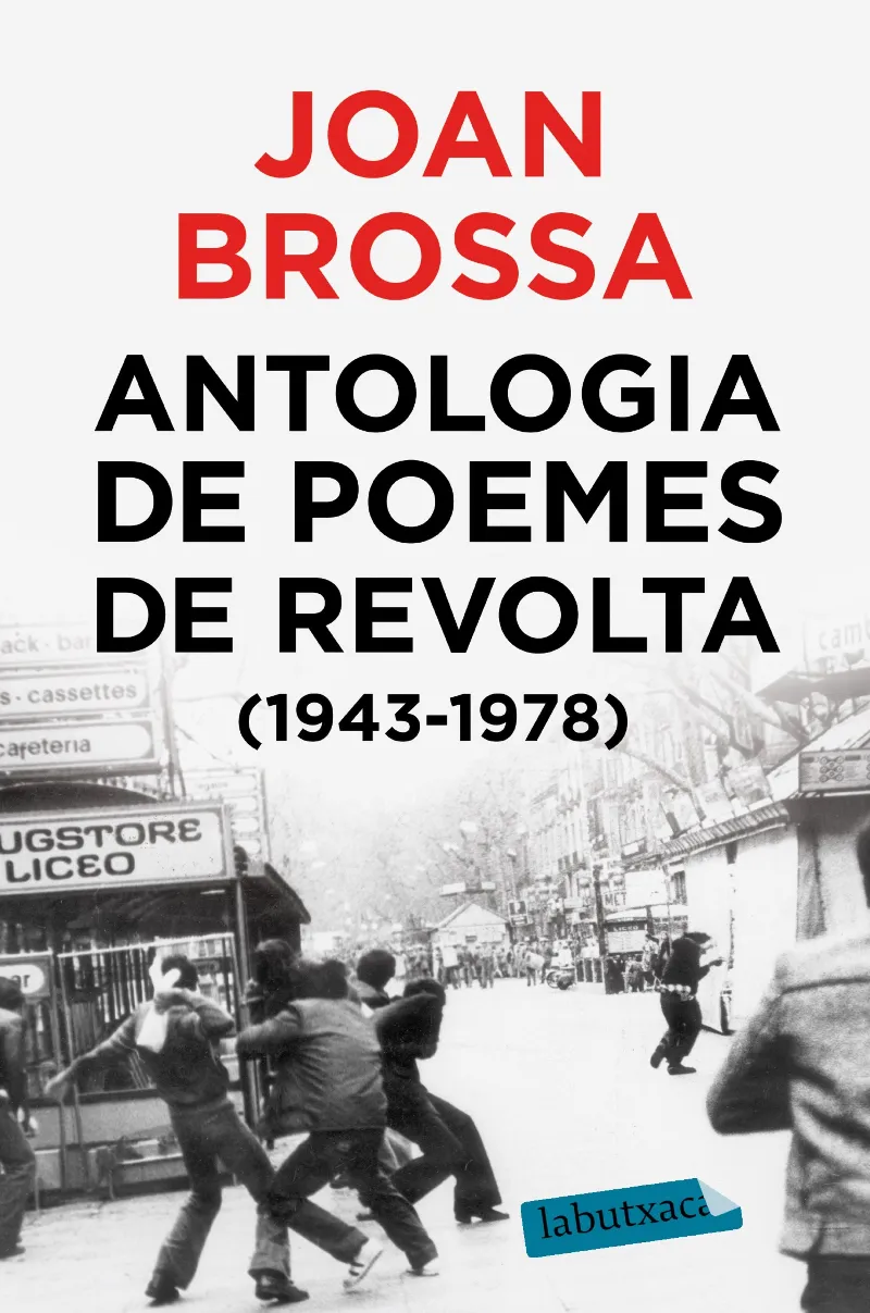 ANTOLOGIA DE POEMES DE REVOLTA 1943/ 1978 -BUTXACA-