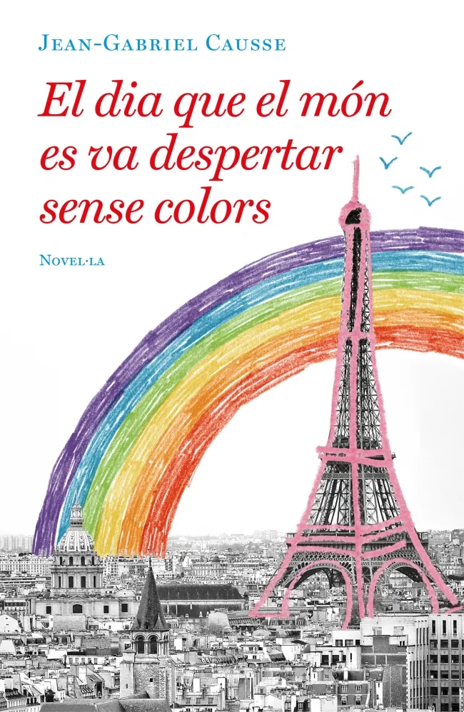 DIA QUE EL MON ES VA DESPERTAR SENSE COLORS, EL