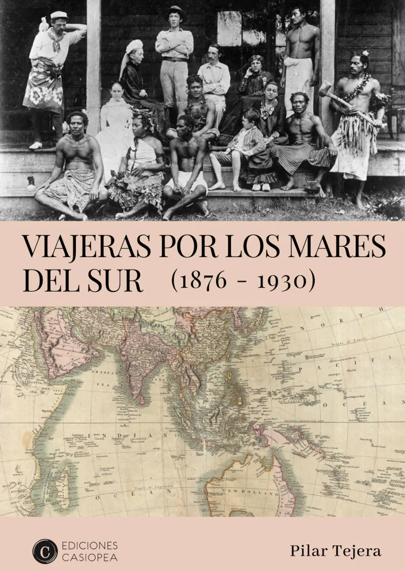 VIAJERAS POR LOS MARES DEL SUR 1876-1930