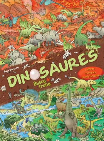 DINOSAURES -I ALTRES CRIATURES PREHISTORIQUES- BUSCA + TROBA