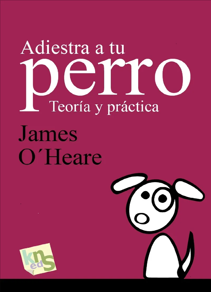 ADIESTRA A TU PERRO