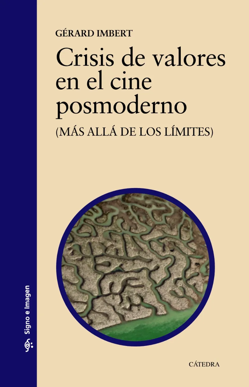 CRISIS DE VALORES EN EL CINE POSMODERNO -MAS ALLA DE LOS LIMITES-