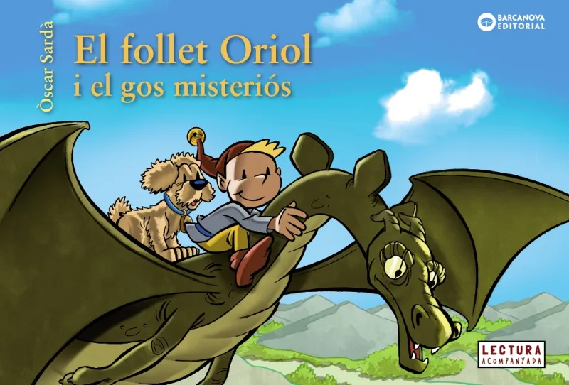 FOLLET ORIOL I EL GOS MISTERIOS, EL