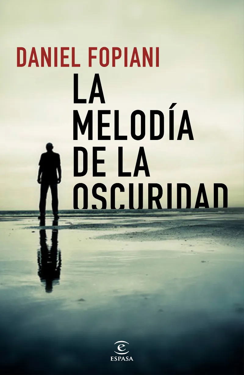 MELODIA DE LA OSCURIDAD, LA