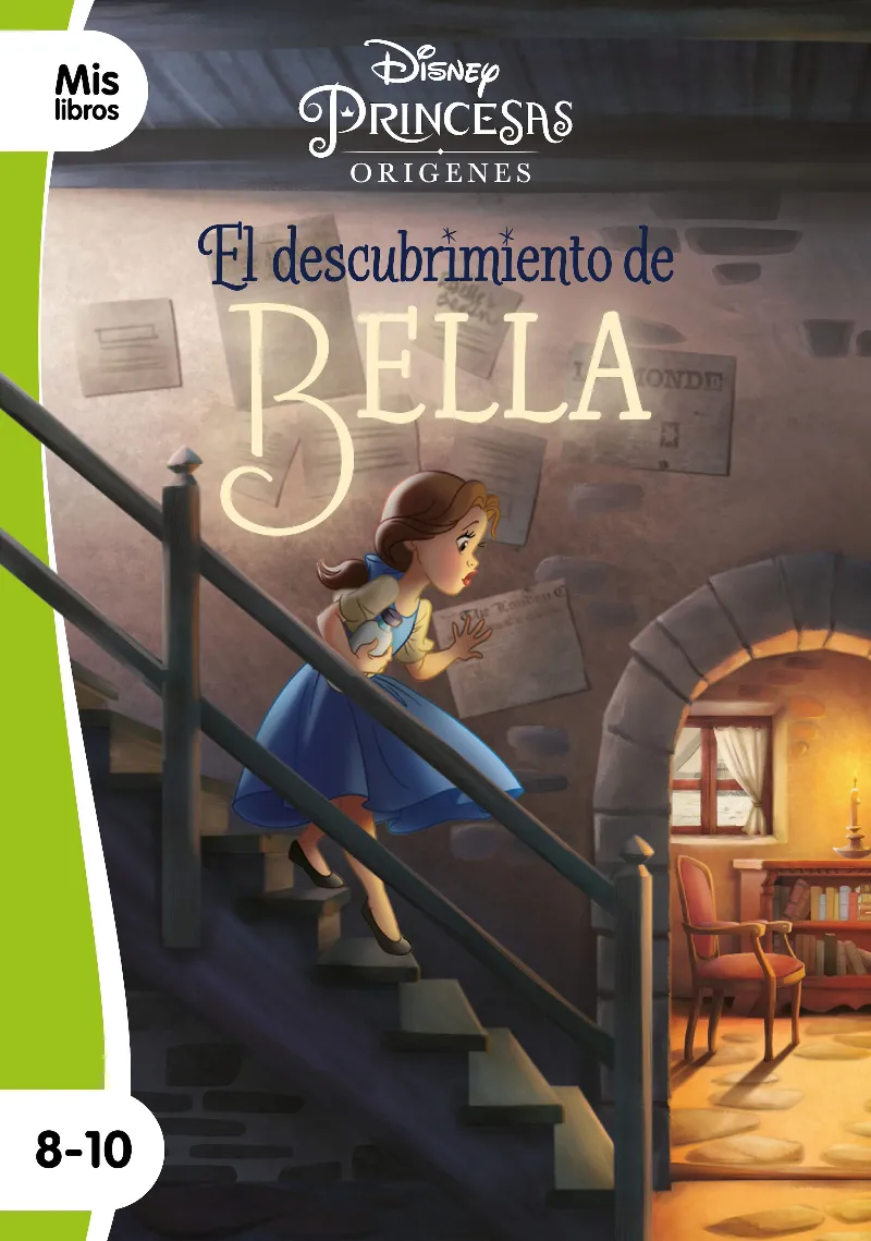 PRINCESAS EL DESCUBRIMIENTO DE BELLA