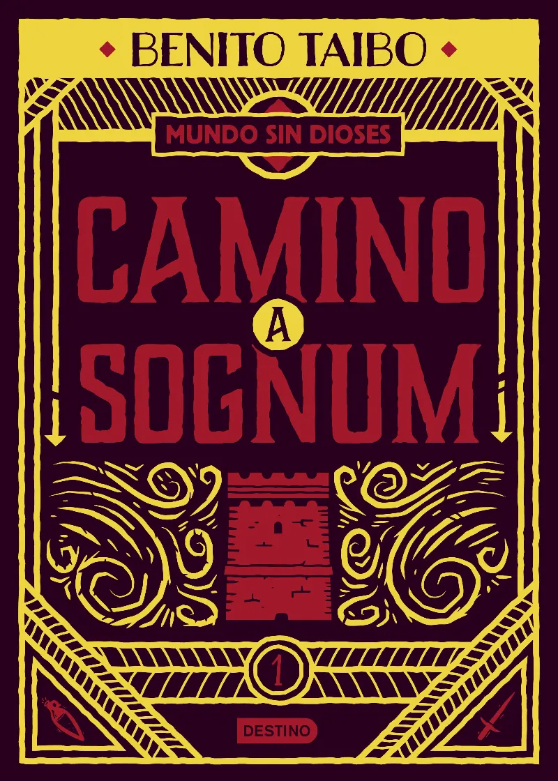 CAMINO A SOGNUM -MUNDO SIN DIOSES 1-