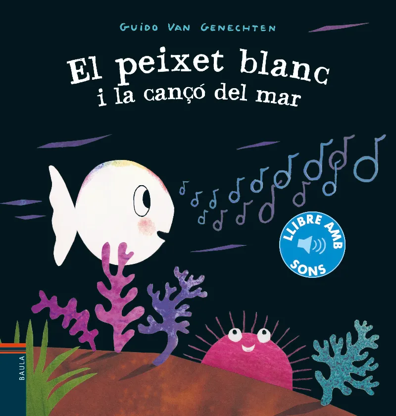 PEIXET BLANC I LA CANÇO DEL MAR, EL - LLIBRE AMB SONS -