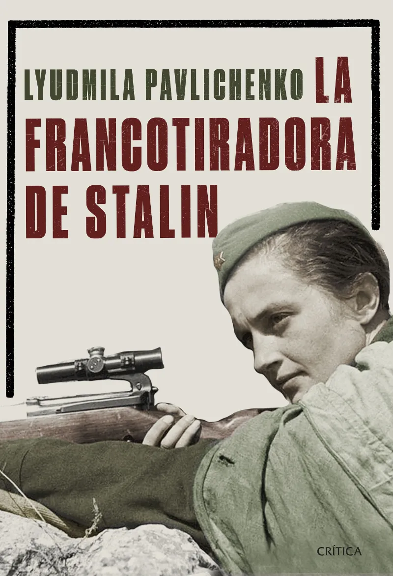 FRANCOTIRADORA DE STALIN, LA