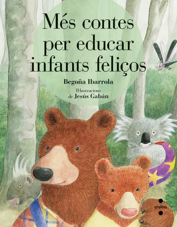 MES CONTES PER EDUCAR INFANTS FELIÇOS