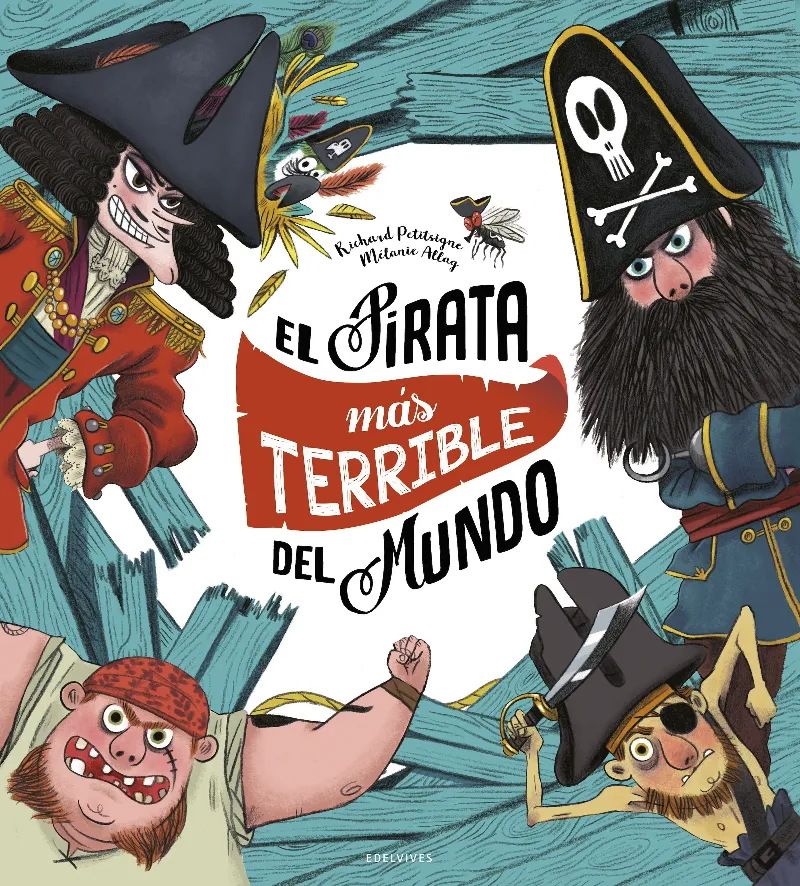 El pirata más terrible del mundo -A partir de 5 años