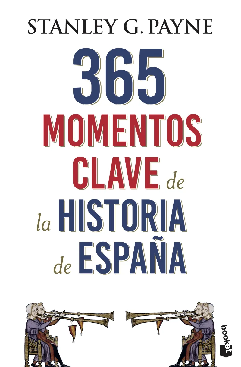 365 MOMENTOS CLAVE DE LA HISTORIA DE ESPAÑA -BUTXACA-