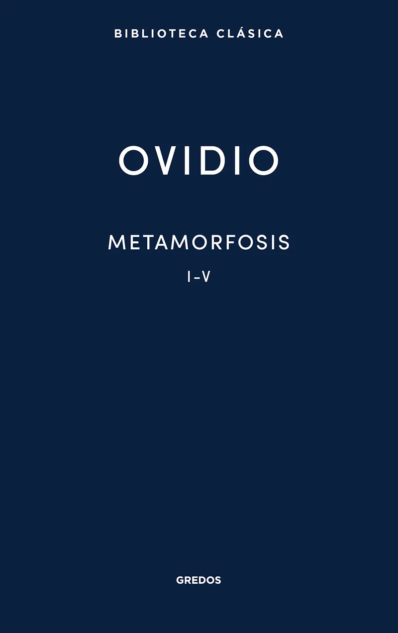 METAMORFOSIS I-V -OVIDIO-