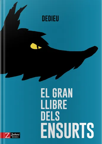 GRAN LLIBRE DELS ENSURTS,EL