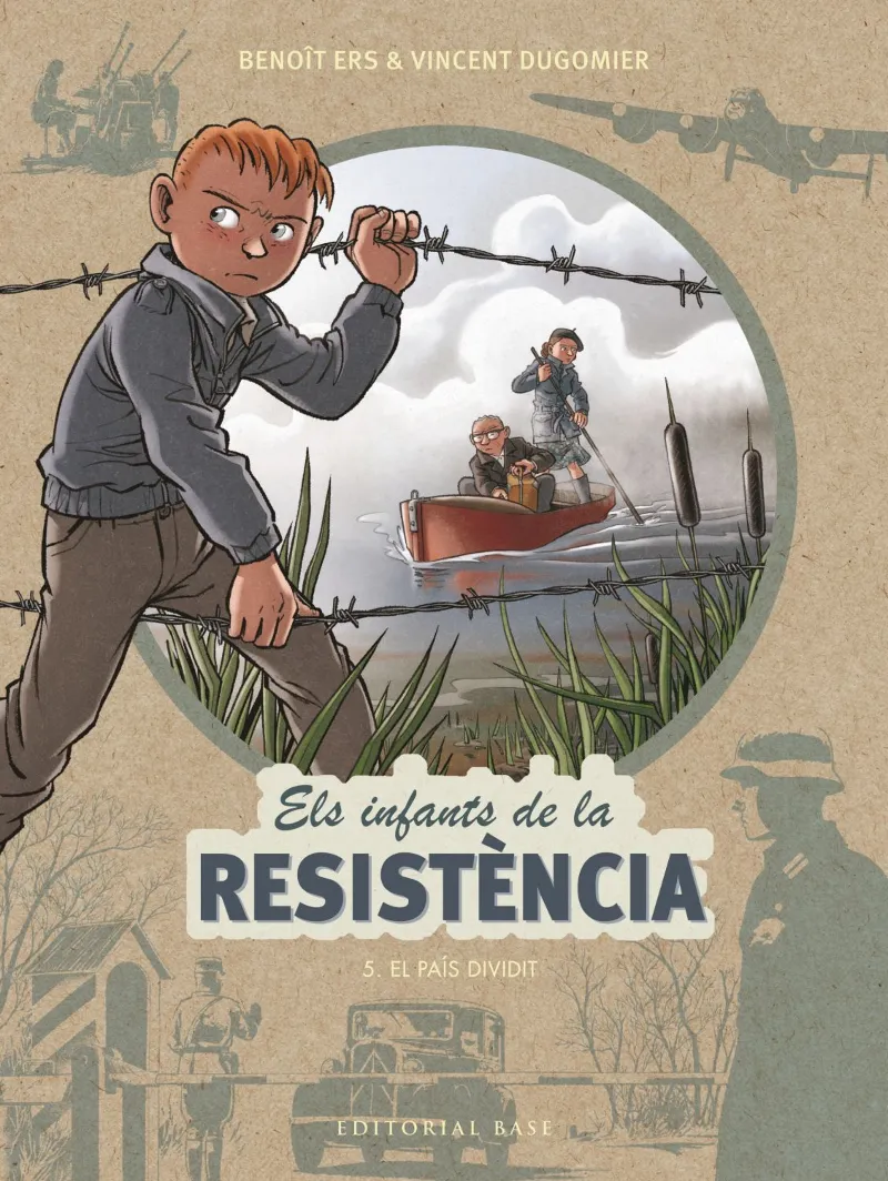 INFANTS DE LA RESISTENCIA 05, ELS. EL PAIS DIVIDIT