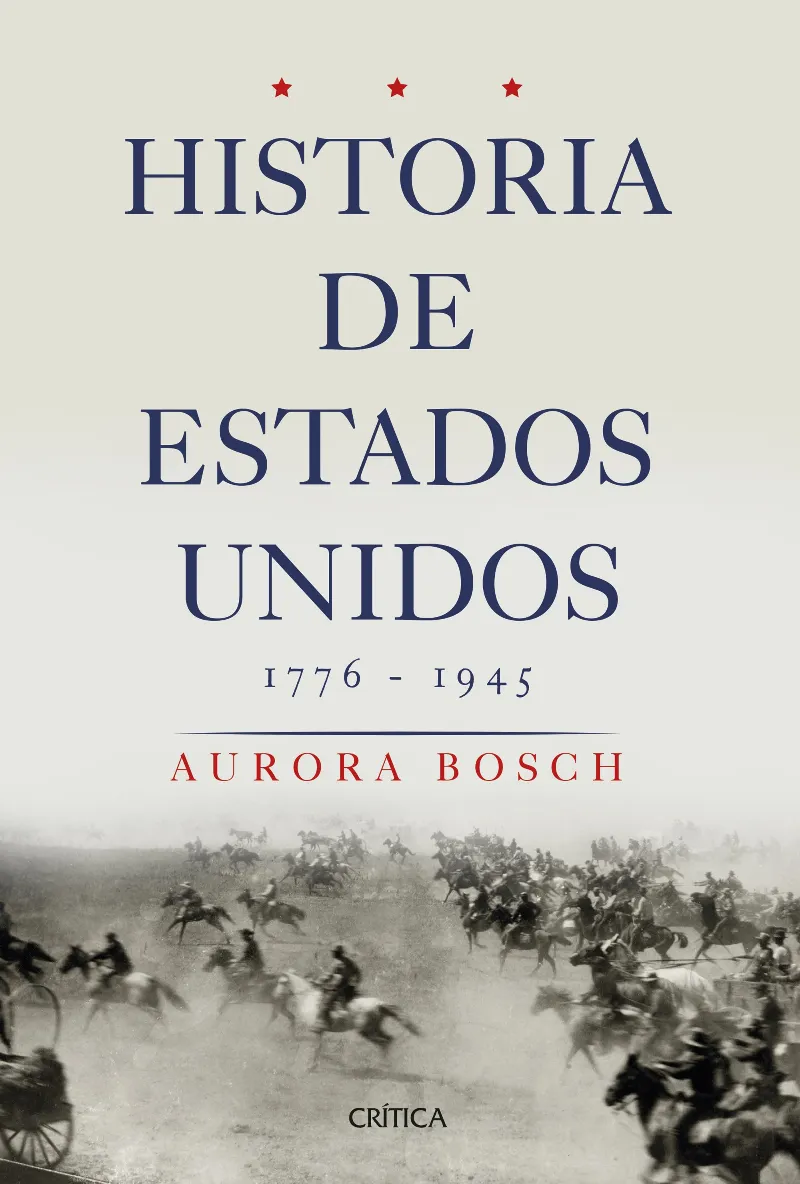 HISTORIA DE ESTADOS UNIDOS 1776 / 1945