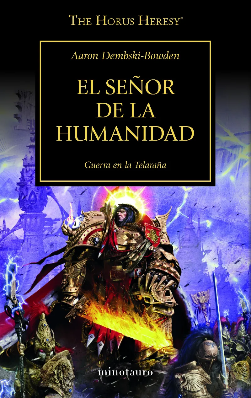EL SEÑOR DE LA HUMANIDAD (LA HEREJIA DE HORUS 41)