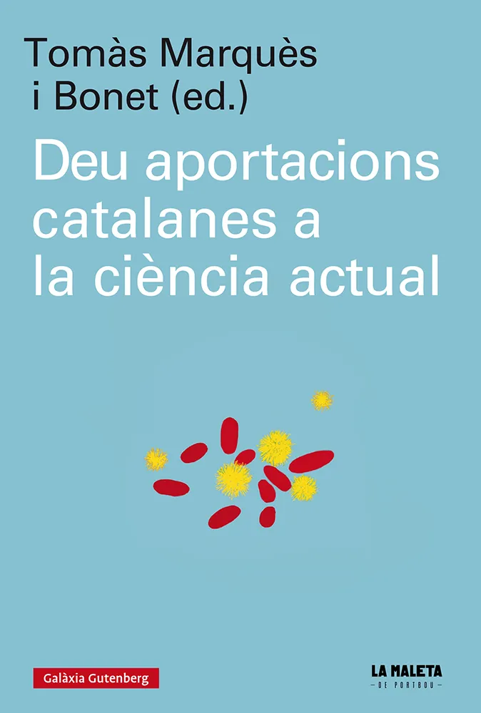 DEU APORTACIONS CATALANES A LA CIENCIA ACTUAL