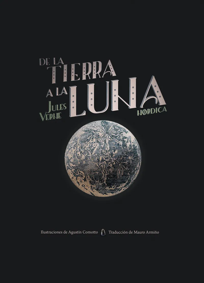 DE LA TIERRA A LA LUNA -ILU-