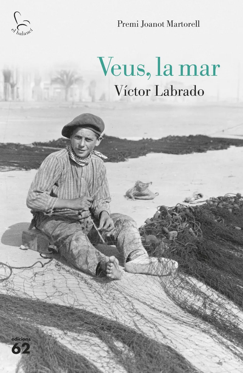 VEUS, LA MAR -PREMI JOANOT MARTORELL-