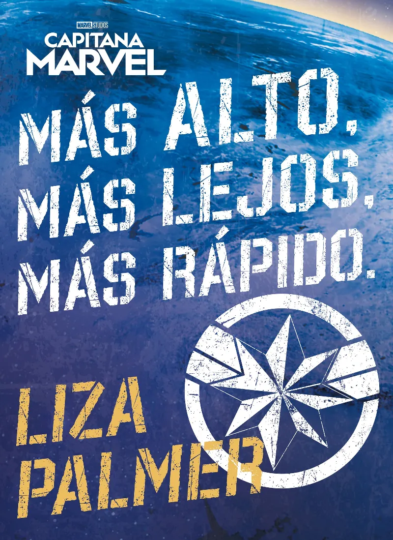 CAPITANA MARVEL -MAS ALTO, MAS LEJOS, MAS RAPIDO-