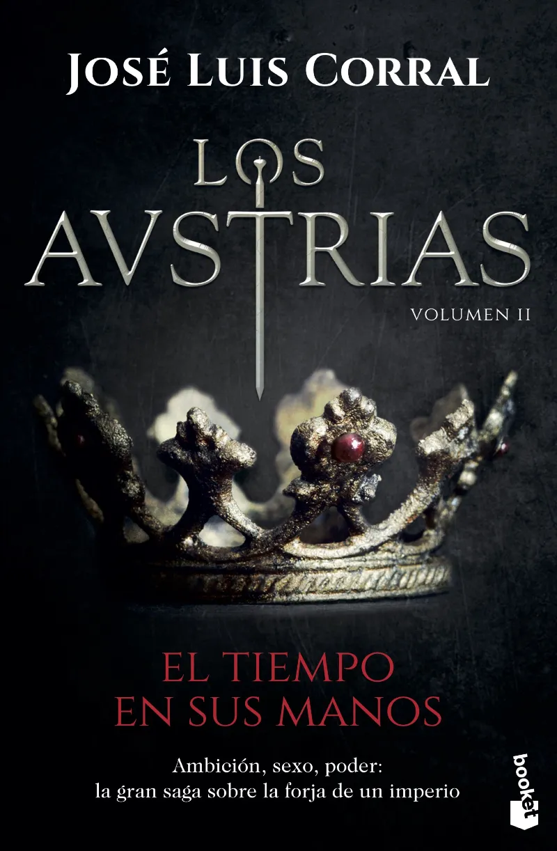 AUSTRIAS, LOS VOL.II EL TIEMPO EN SUS MANOS -BUTXACA-