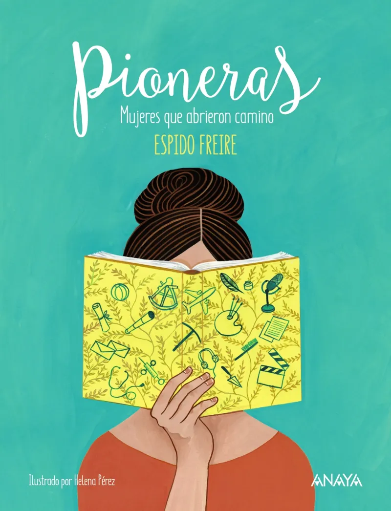 PIONERAS -MUJERES QUE ABRIERON CAMINO-