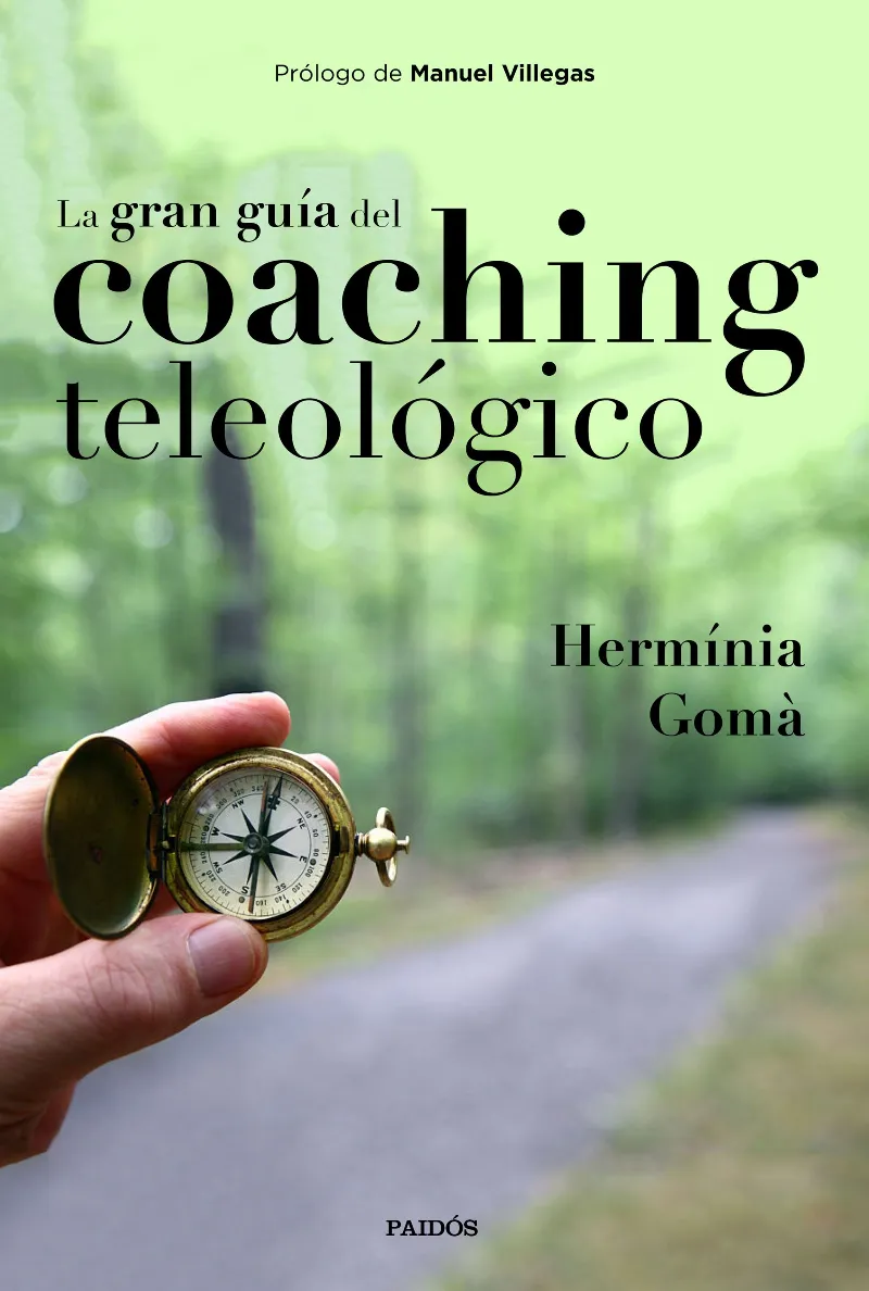 GRAN GUIA DEL COACHING TELEOLOGICO, LA