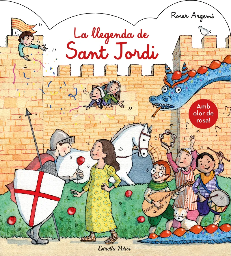 La llegenda de Sant Jordi. Amb olor de rosa!