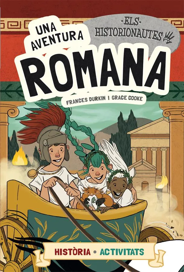 AVENTURA ROMANA, UNA -ELS HISTORIONAUTES-