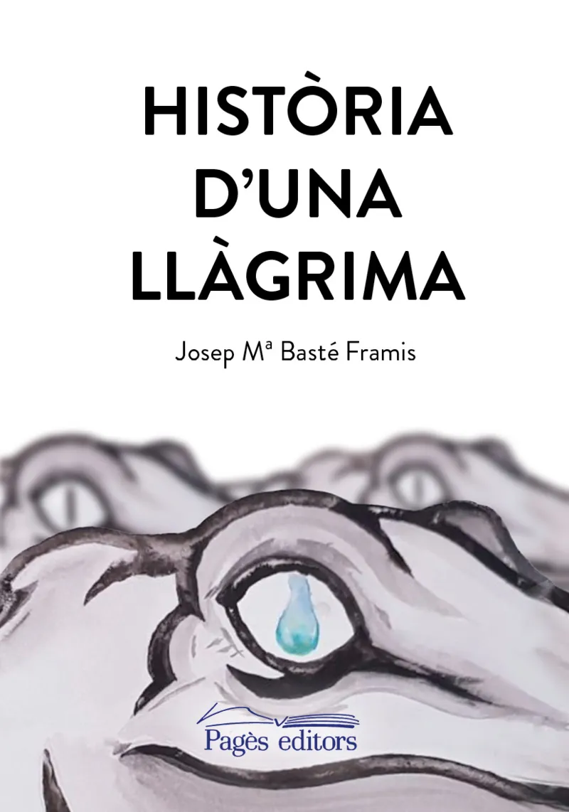 HISTORIA D'UNA LLAGRIMA