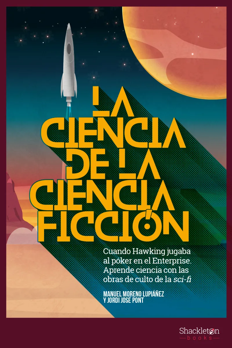CIENCIA DE LA CIENCIA FICION, LA