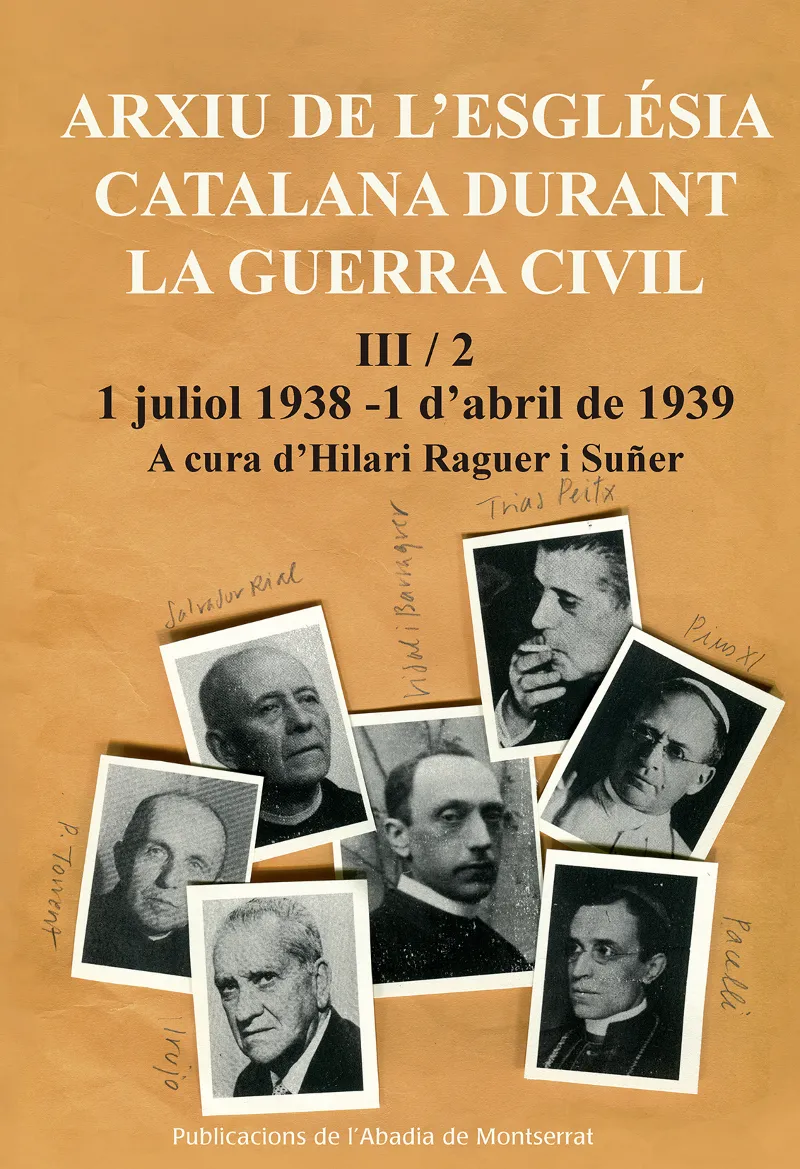 ARXIU DE L'ESGLESIA CATALANAM DURANT LA GUERRA CIVIL III/2