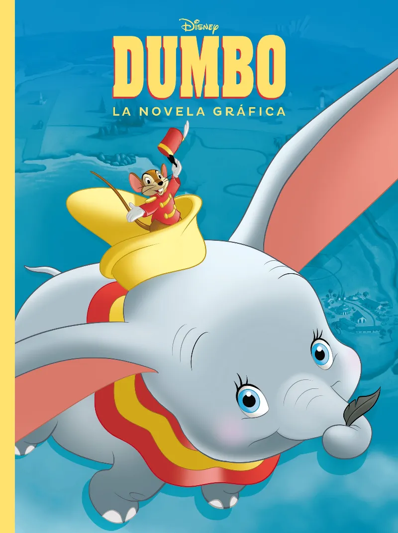 DUMBO -LA NOVELA GRAFICA-