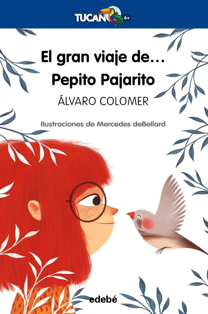 GRAN VIAJE DE PEPITO PAJARITO, EL