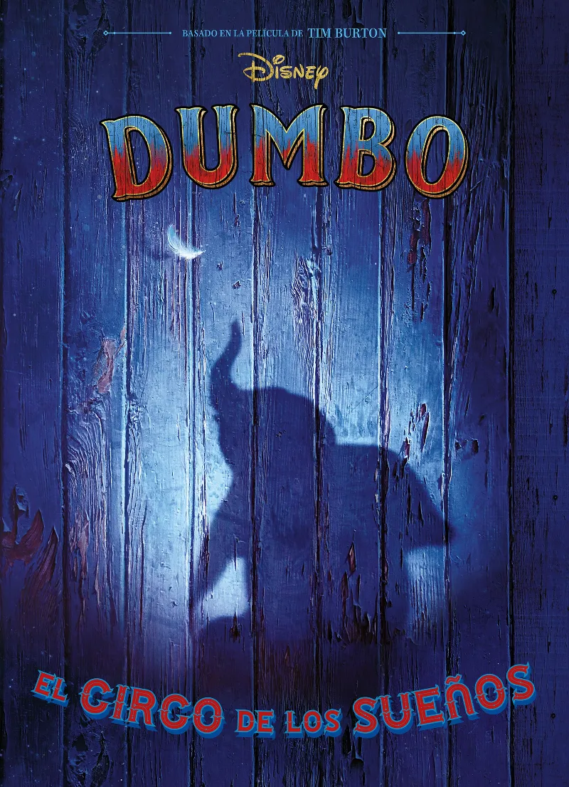 DUMBO -EL CIRCO DE LOS SUEÑOS-