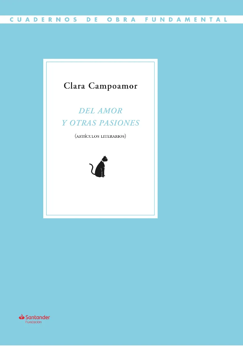 DEL AMOR Y OTRAS PASIONES -ARTICULOS LITERARIOS-